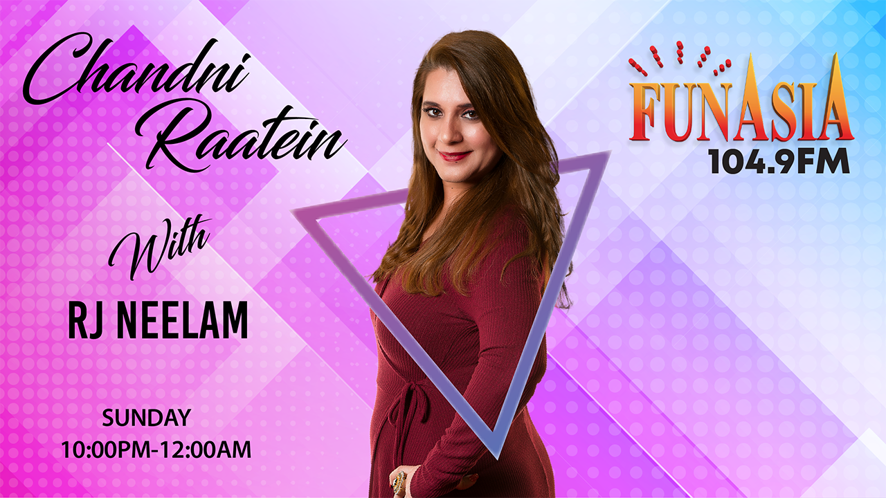 Chandni Raatein | SUNDAY | 10PM to 12AM